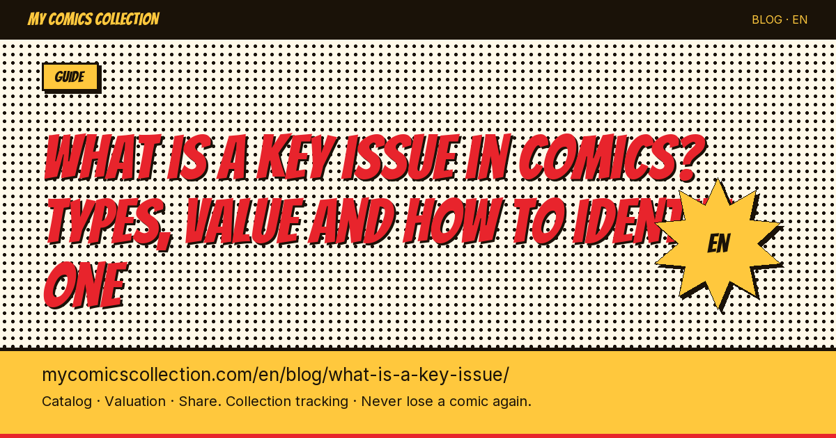What is a key issue in comics? — article illustration
