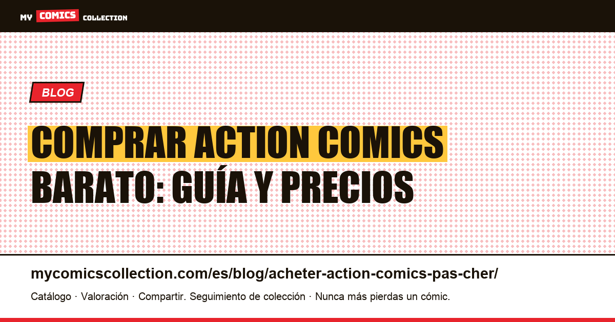 Comprar Action Comics barato — ilustración del artículo