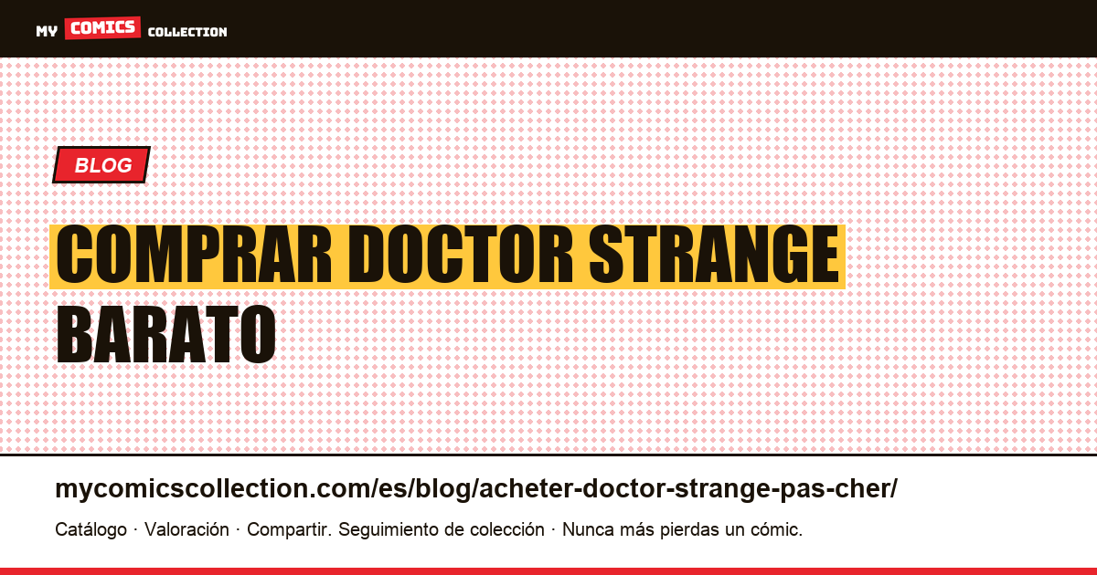 Comprar Doctor Strange barato — ilustración del artículo