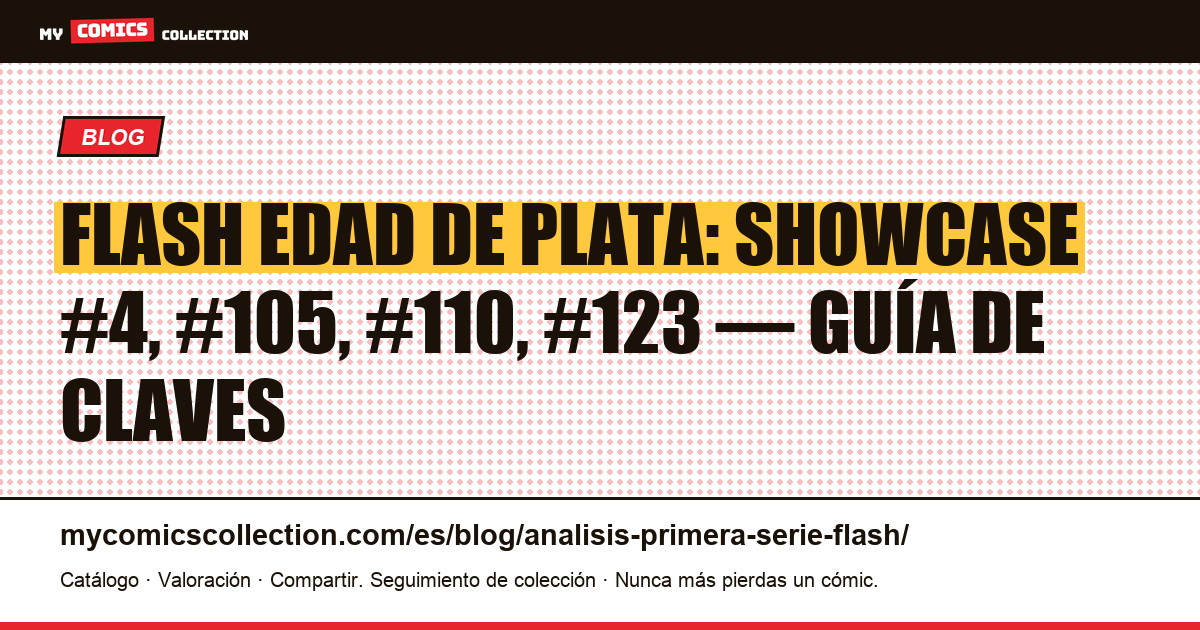 Análisis de la primera serie Flash: números clave y cotizaciones reales (2026) — ilustración del artículo