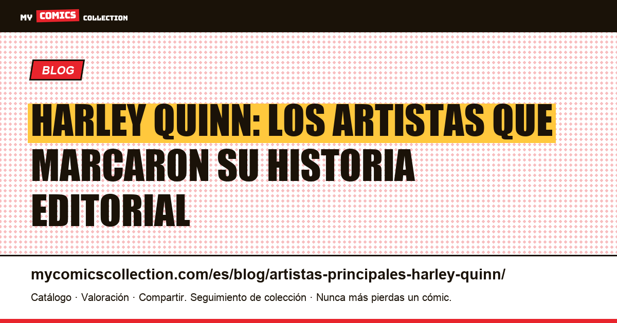 Artistas principales de Harley Quinn: historia y claves de colección — ilustración del artículo