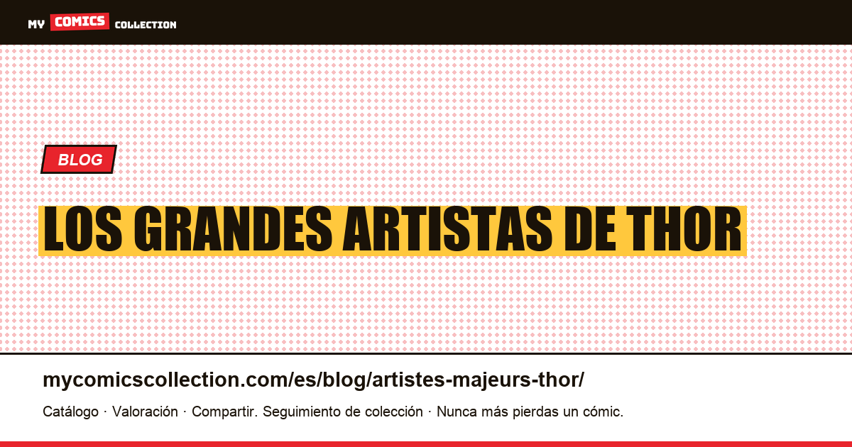 Los grandes artistas de Thor — ilustración del artículo