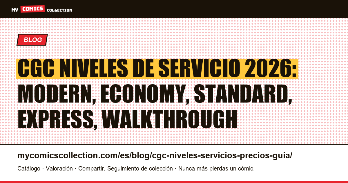 CGC: guía completa de niveles de servicio, precios y plazos 2026 — ilustración del artículo