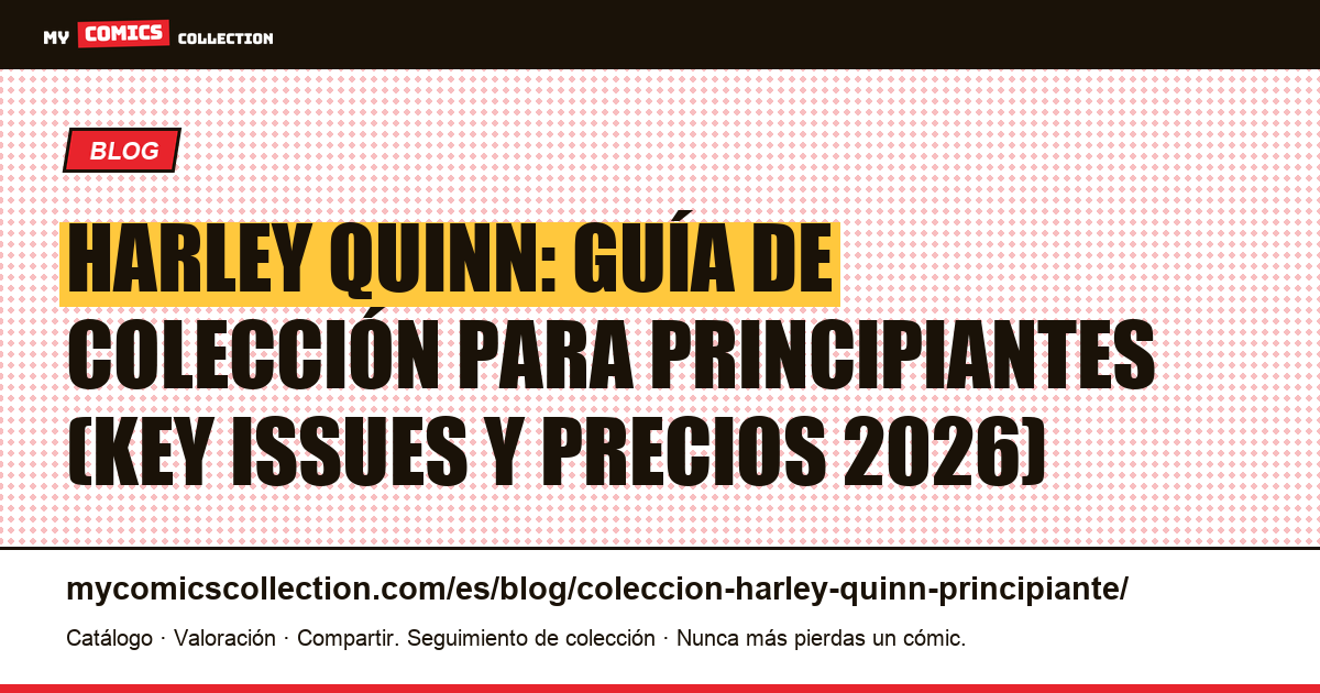 Colección Harley Quinn para principiantes: las claves esenciales — ilustración del artículo