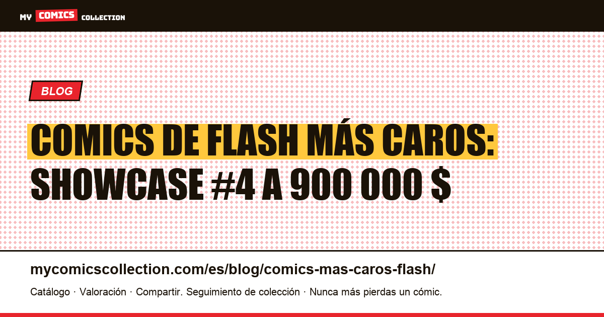 Comics de Flash más caros: récords de subasta y claves Silver Age — ilustración del artículo
