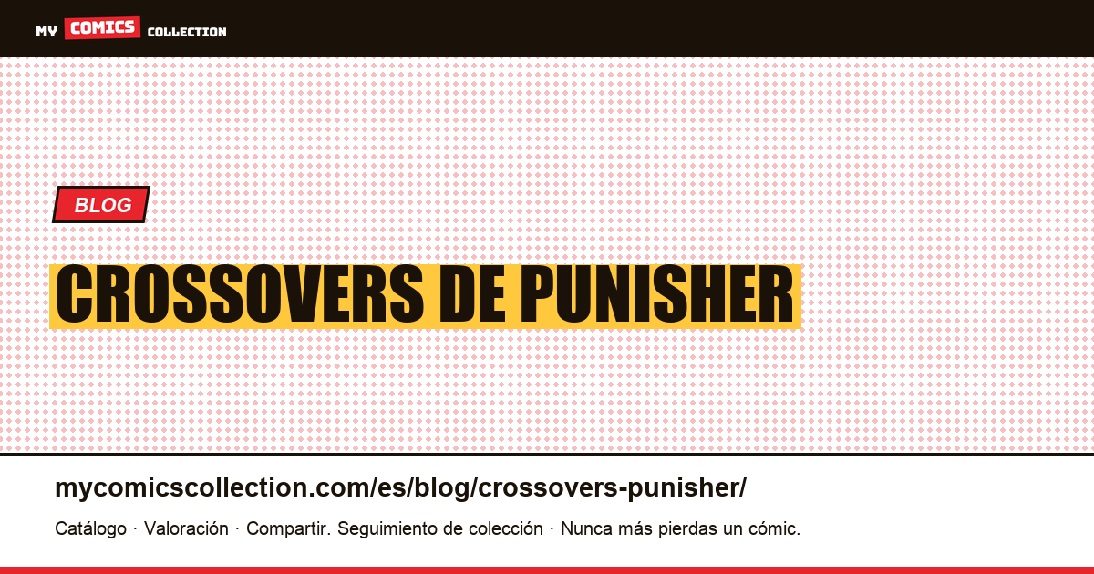 Crossovers de Punisher — ilustración del artículo