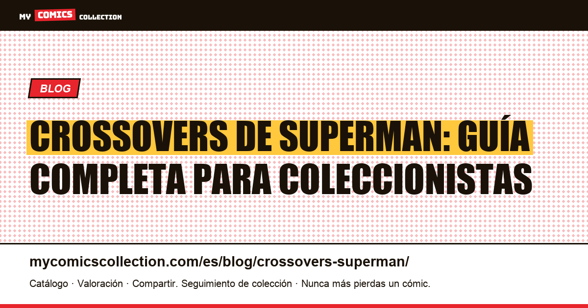 Crossovers de Superman — ilustración del artículo