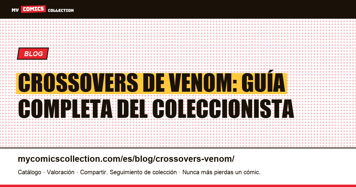 Crossovers de Venom — ilustración del artículo