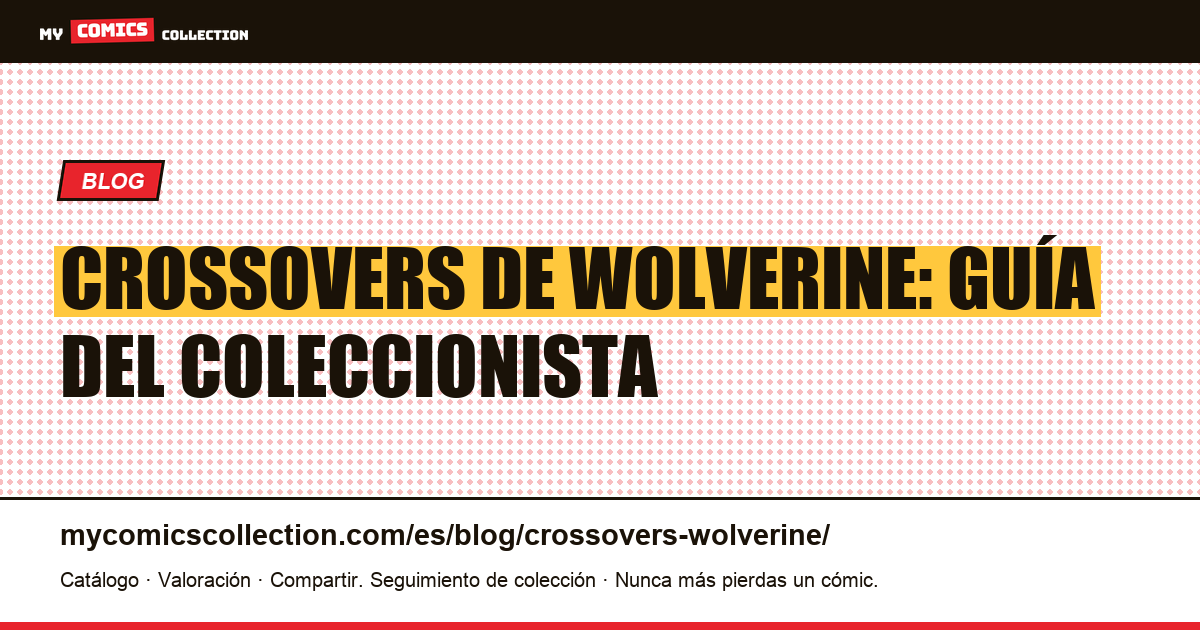 Crossovers de Wolverine — ilustración del artículo