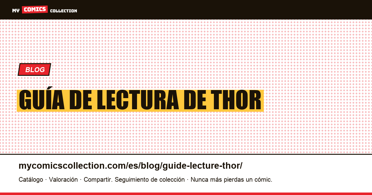 Guía de lectura de Thor — ilustración del artículo