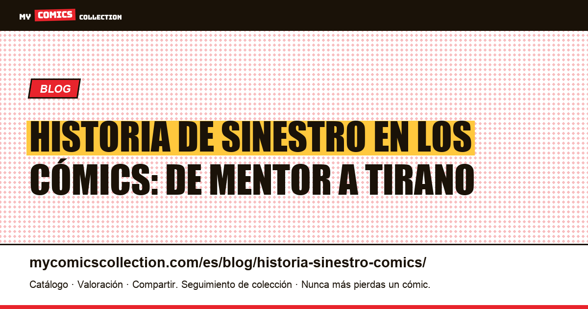 Historia de Sinestro en los cómics: de mentor a tirano — ilustración del artículo
