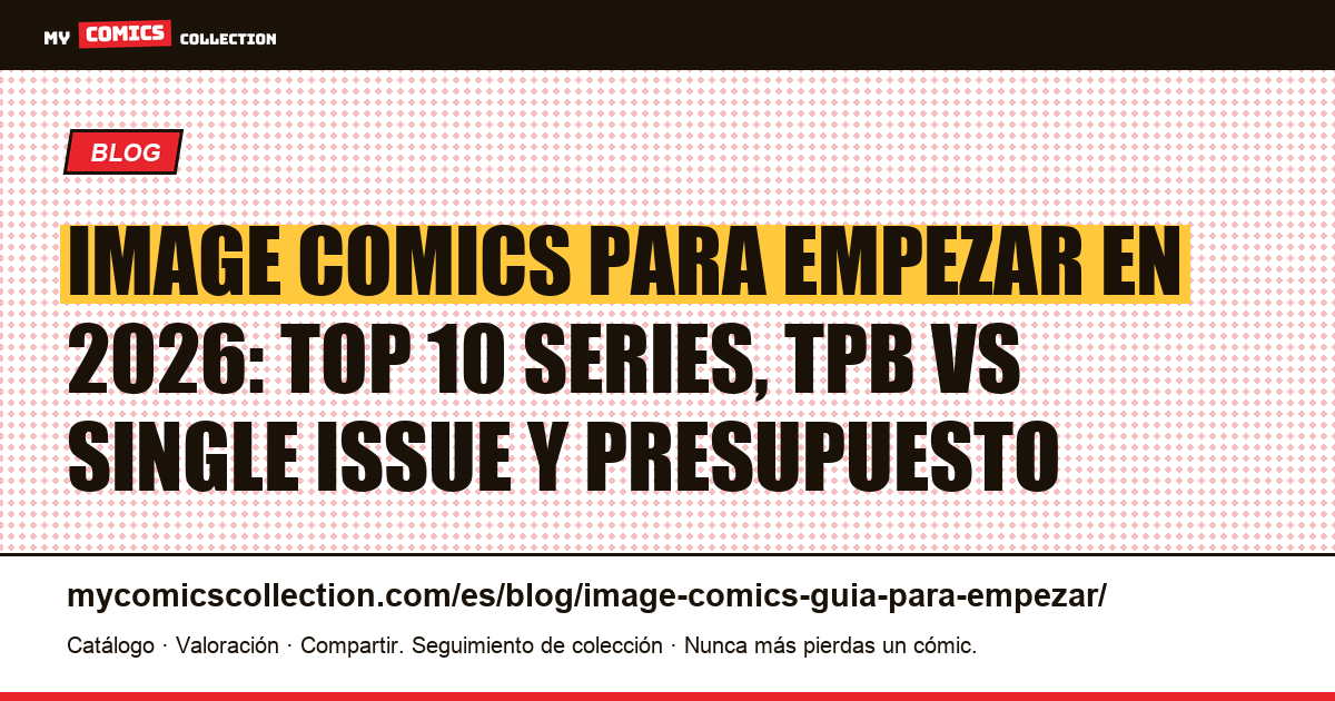 Comics de Image Comics para empezar: por dónde comenzar en 2026 — ilustración del artículo