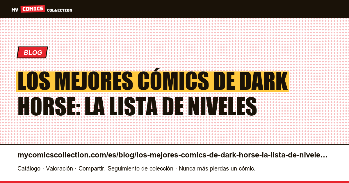 Los mejores cómics de Dark Horse: la lista de niveles — ilustración del artículo