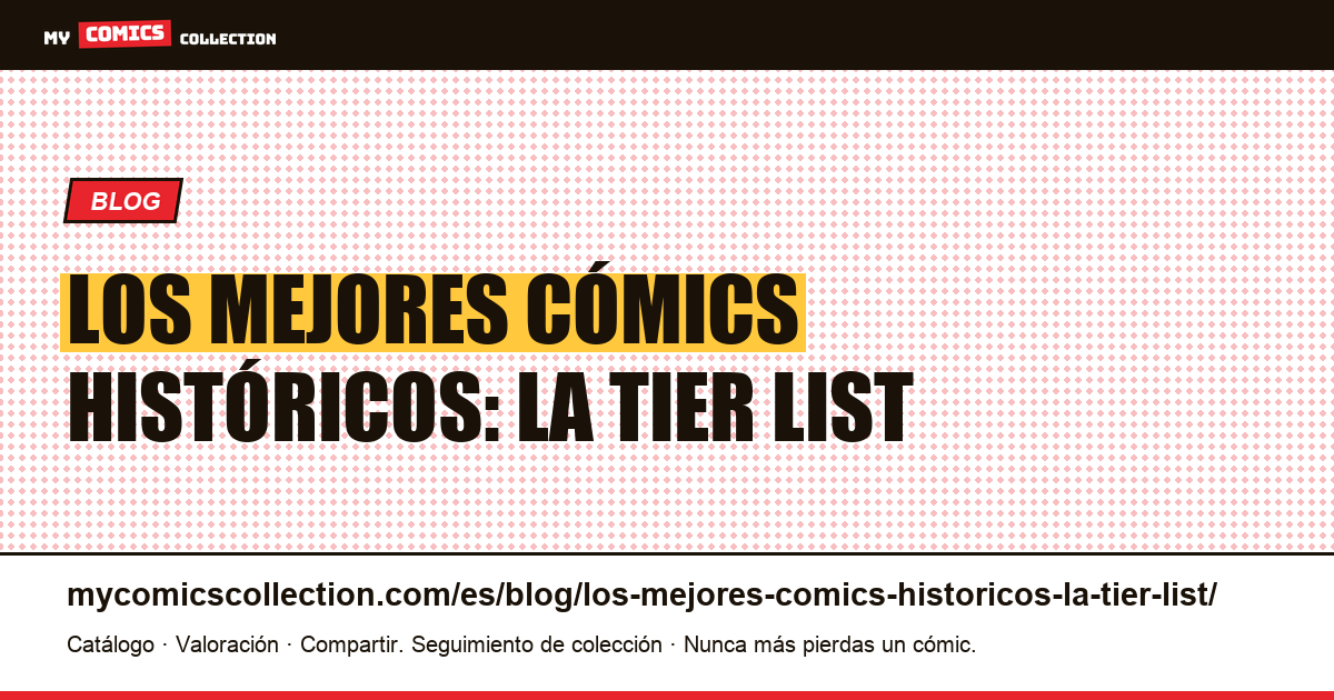Los mejores cómics históricos: la tier list — ilustración del artículo