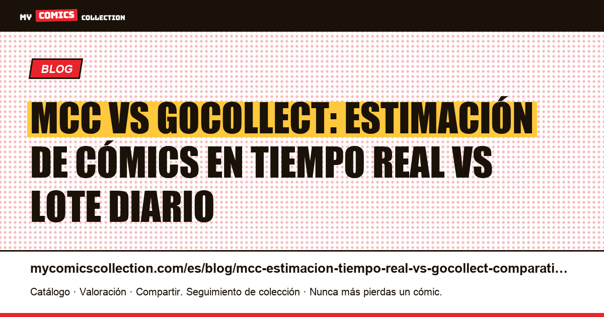 MCC estimación tiempo real vs GoCollect: comparativa completa — ilustración del artículo