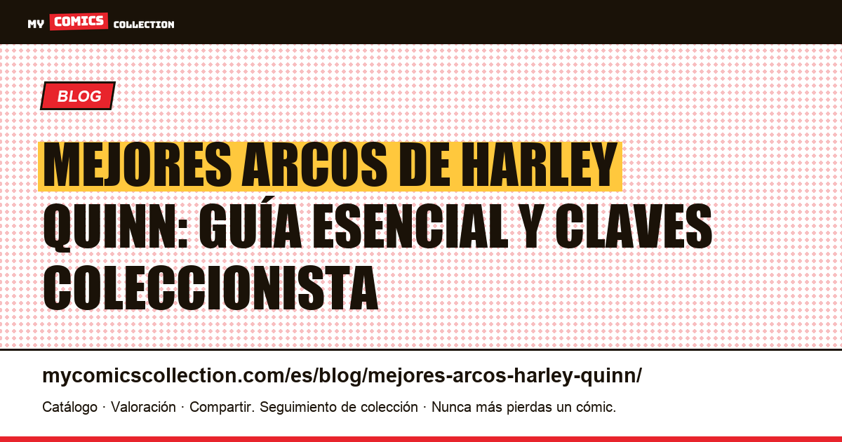 Los mejores arcos de Harley Quinn: guía de lectura y comics clave — ilustración del artículo