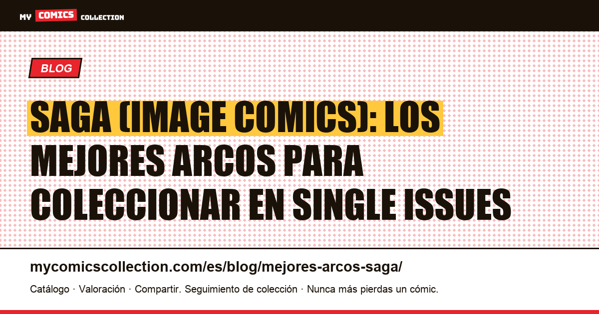 Los mejores arcos narrativos de Saga: guía para coleccionistas de single issues — ilustración del artículo