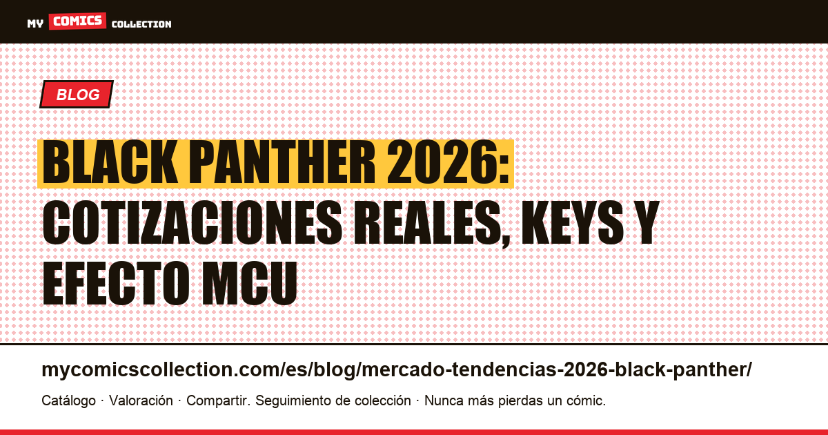 Black Panther: mercado y tendencias en 2026 — ilustración del artículo