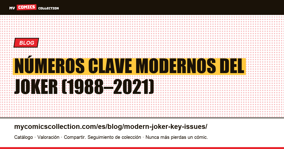 Números clave modernos del Joker — ilustración del artículo