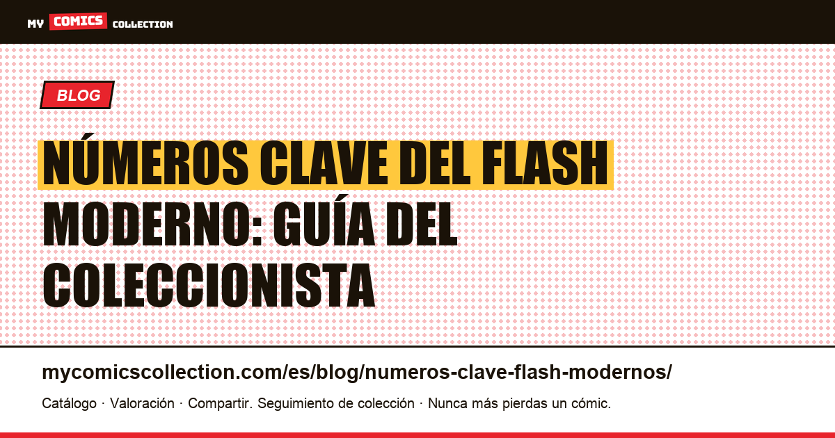 Los números clave del Flash moderno — ilustración del artículo