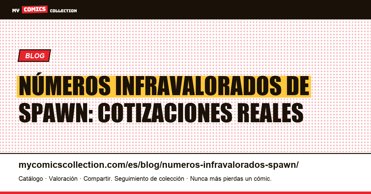 Los números de Spawn más infravalorados — ilustración del artículo