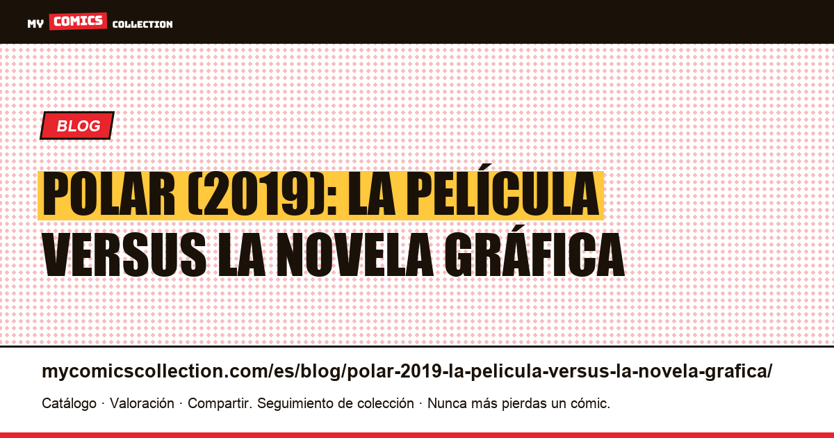 Polar (2019): la película versus la novela gráfica — ilustración del artículo
