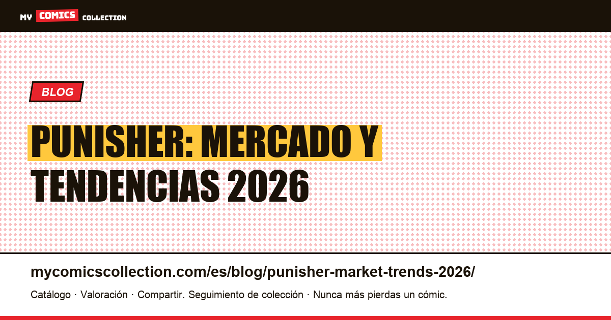 Punisher: mercado y tendencias 2026 — ilustración del artículo