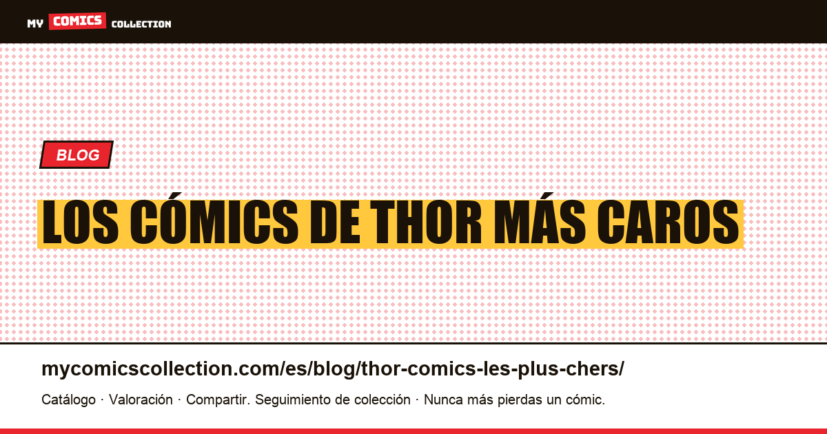 Los cómics de Thor más caros — ilustración del artículo
