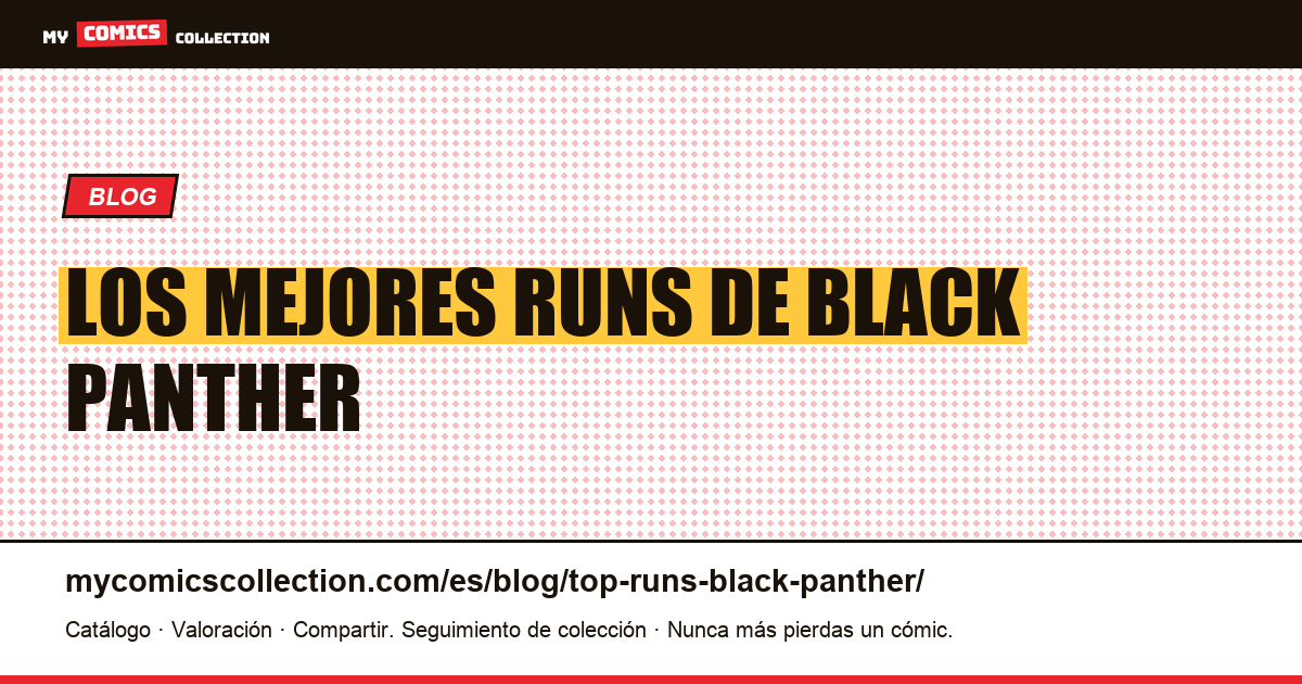 Los mejores runs de Black Panther — ilustración del artículo