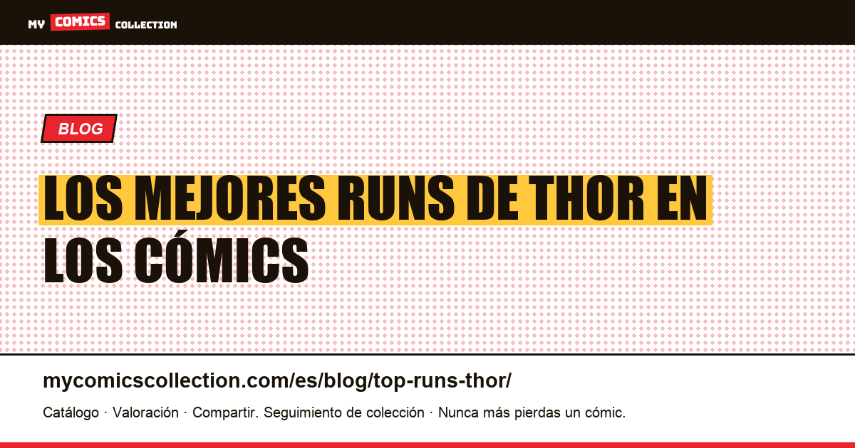 Los mejores runs de Thor en los cómics — ilustración del artículo