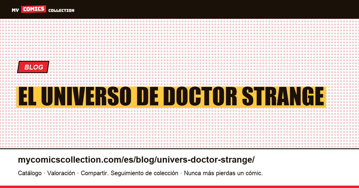 El universo de Doctor Strange — ilustración del artículo