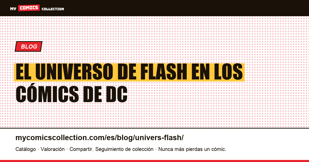 El universo de Flash en los cómics — ilustración del artículo