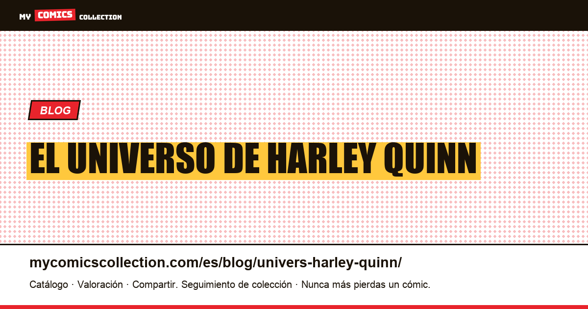 El universo de Harley Quinn — ilustración del artículo