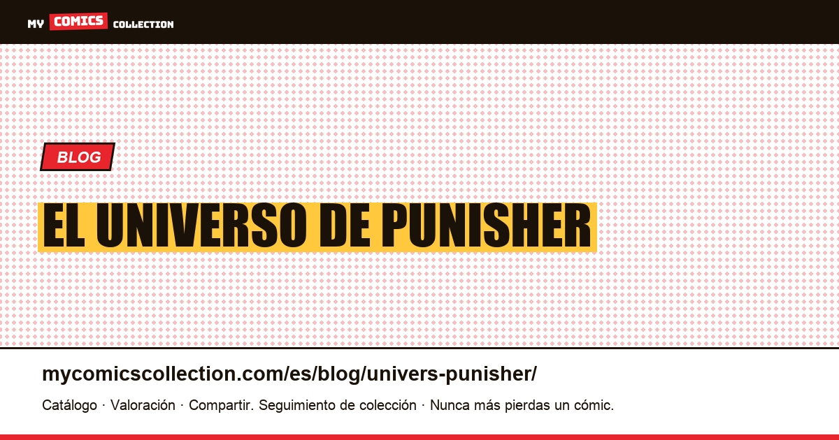 El universo de Punisher — ilustración del artículo