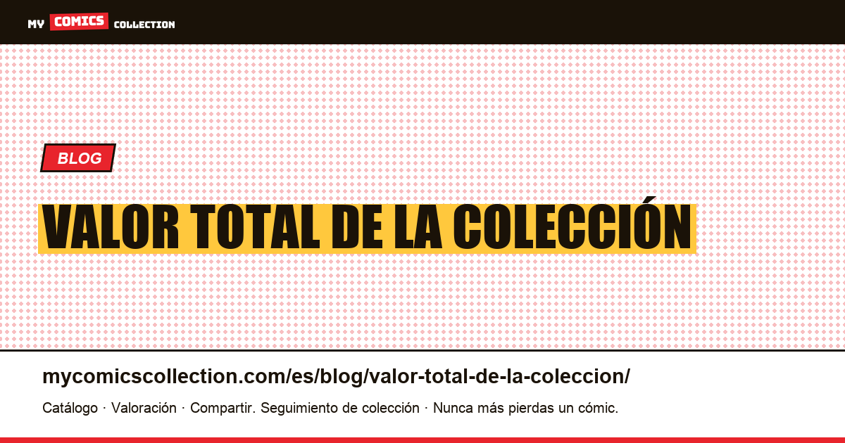 valor total de la colección — ilustración del artículo