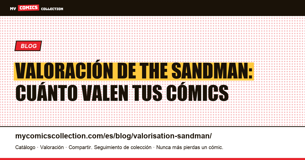Valoración de The Sandman — ilustración del artículo
