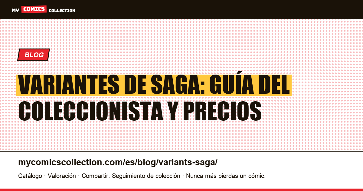 Variantes de Saga: la guía completa del coleccionista de las ediciones raras de Image Comics — ilustración del artículo
