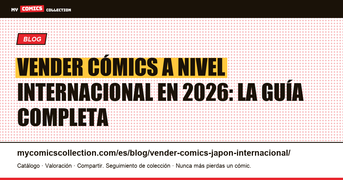 Vender cómics a nivel internacional: Japón, EE. UU. y Europa — ilustración del artículo