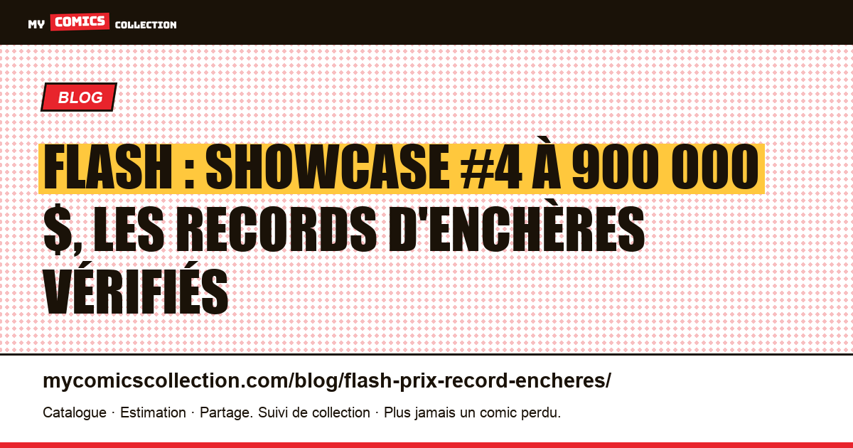 Flash : les comics les plus chers aux enchères — illustration article