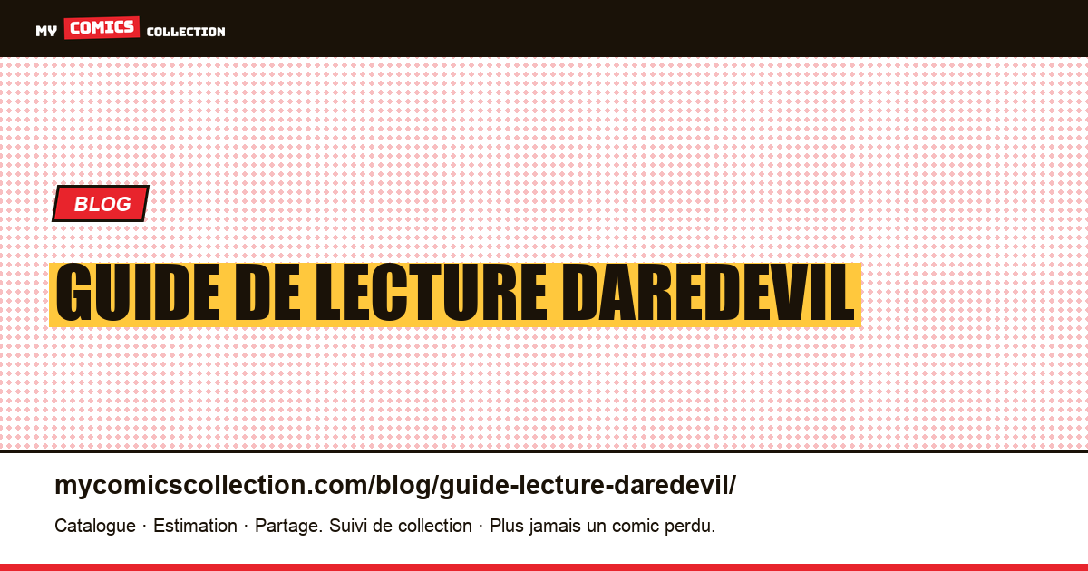 Guide de lecture Daredevil — illustration article