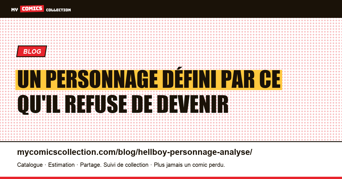 Un personnage défini par ce qu'il refuse de devenir — illustration article