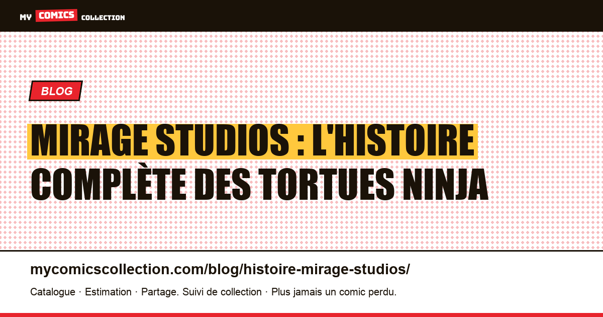 Histoire de Mirage Studios : la naissance des Tortues Ninja — illustration article