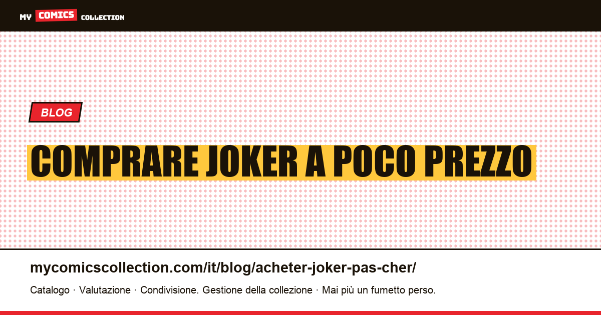 Comprare Joker a poco prezzo — illustrazione articolo