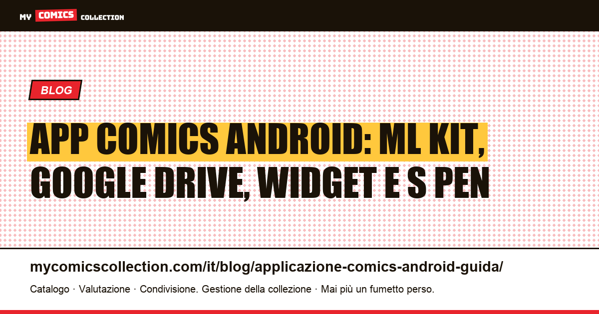 Applicazione comics Android: guida completa 2026 — illustrazione articolo