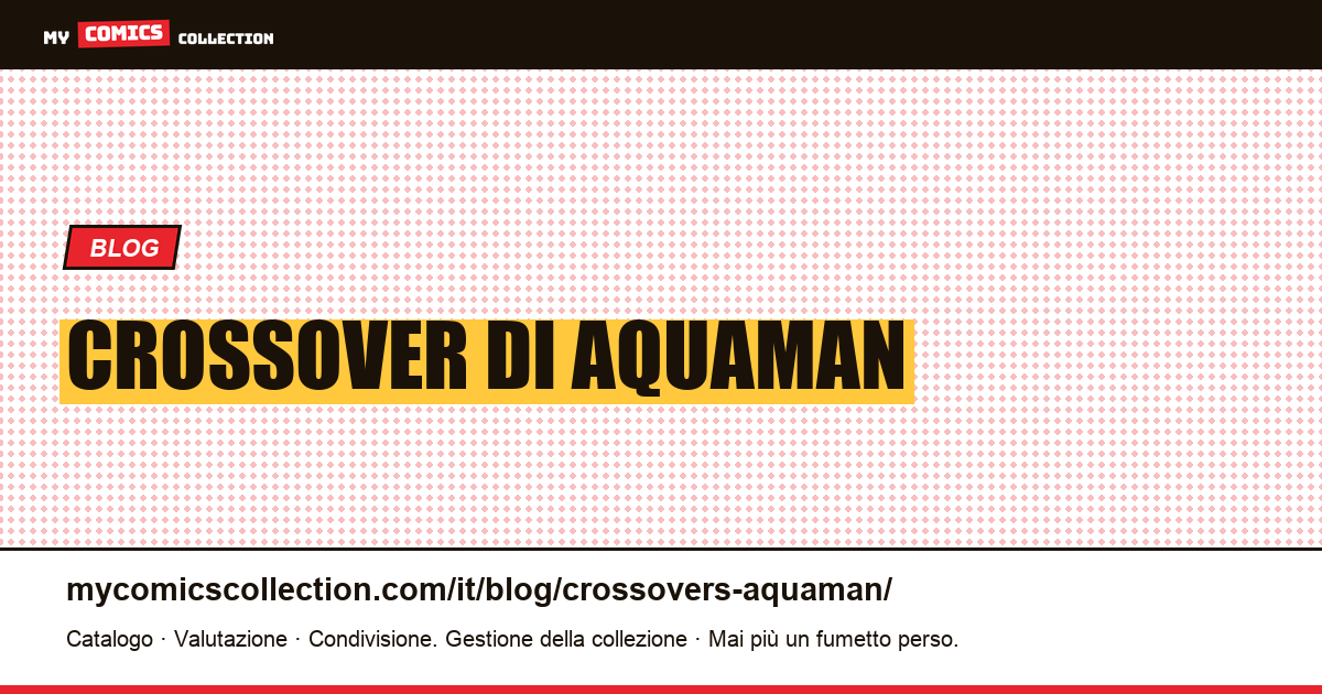 Crossover di Aquaman — illustrazione articolo