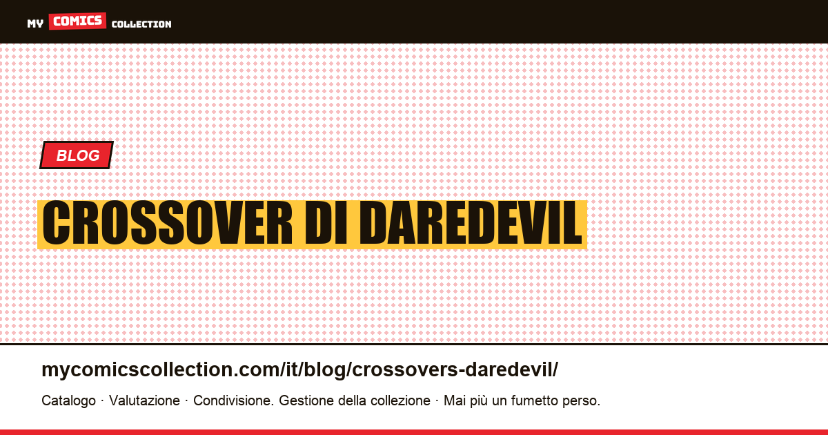 Crossover di Daredevil — illustrazione articolo