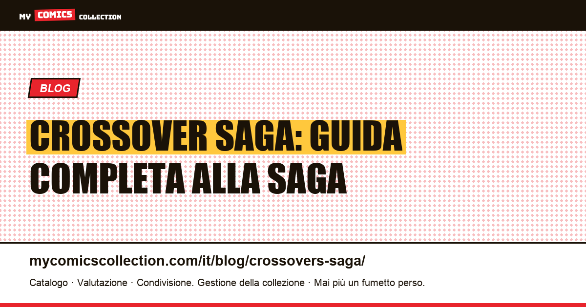 Crossover Saga — illustrazione articolo