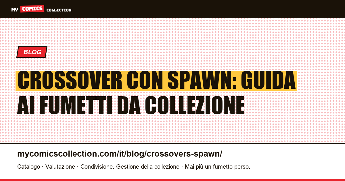 Crossover con Spawn — illustrazione articolo