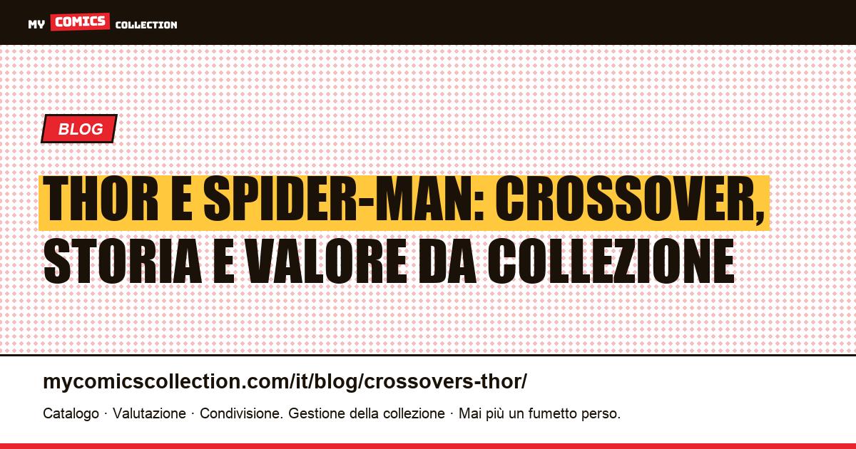 Crossover di Thor — illustrazione articolo