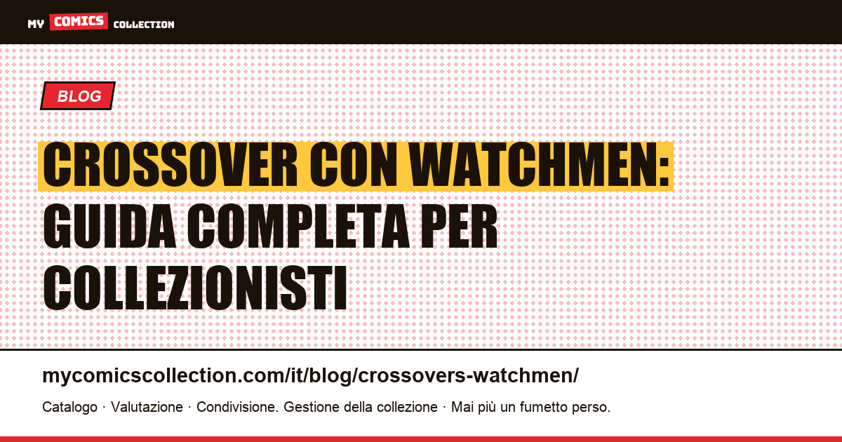 Crossover con Watchmen — illustrazione articolo